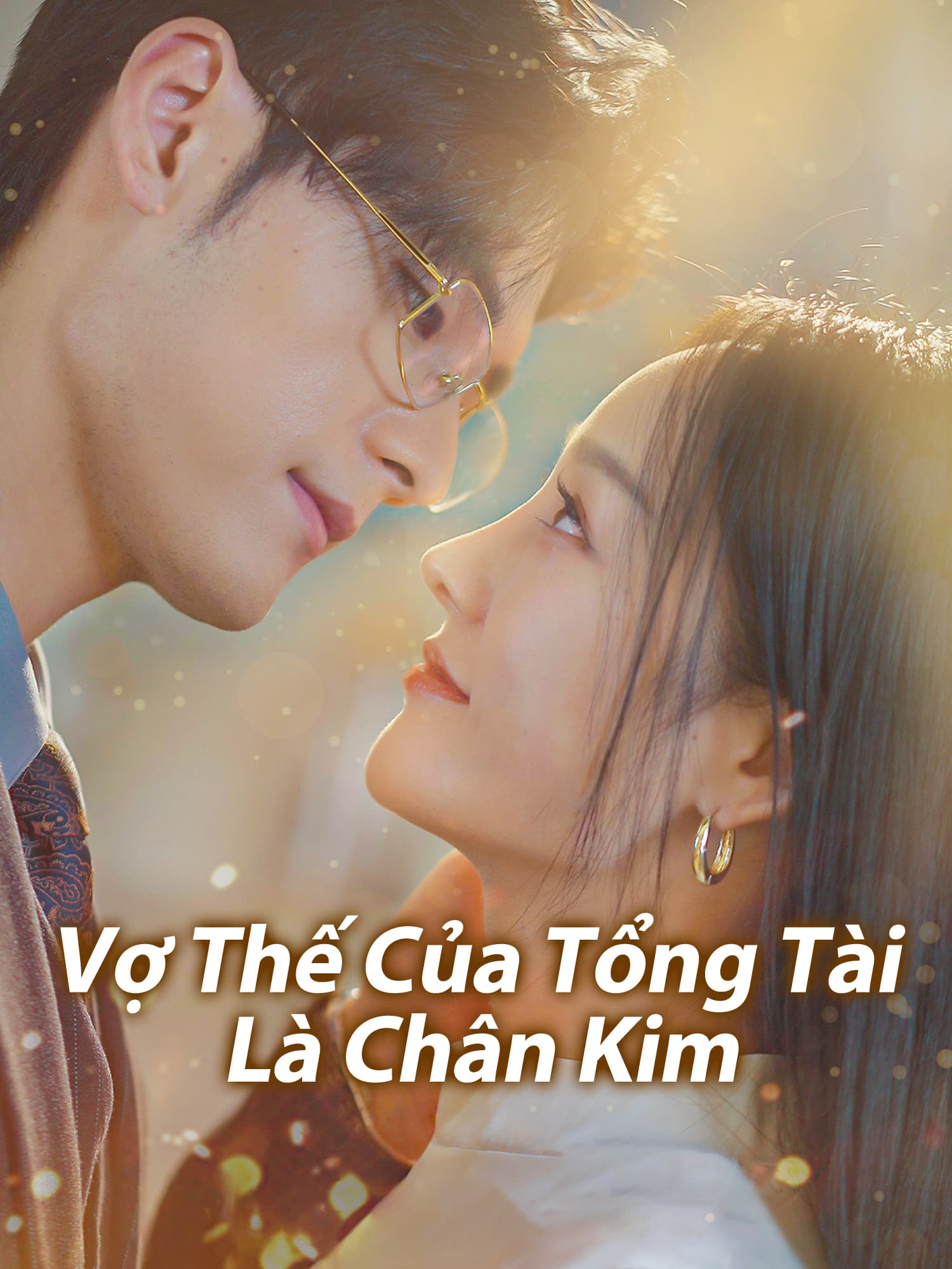 Vợ Thế Của Tổng Tài Là Chân Kim