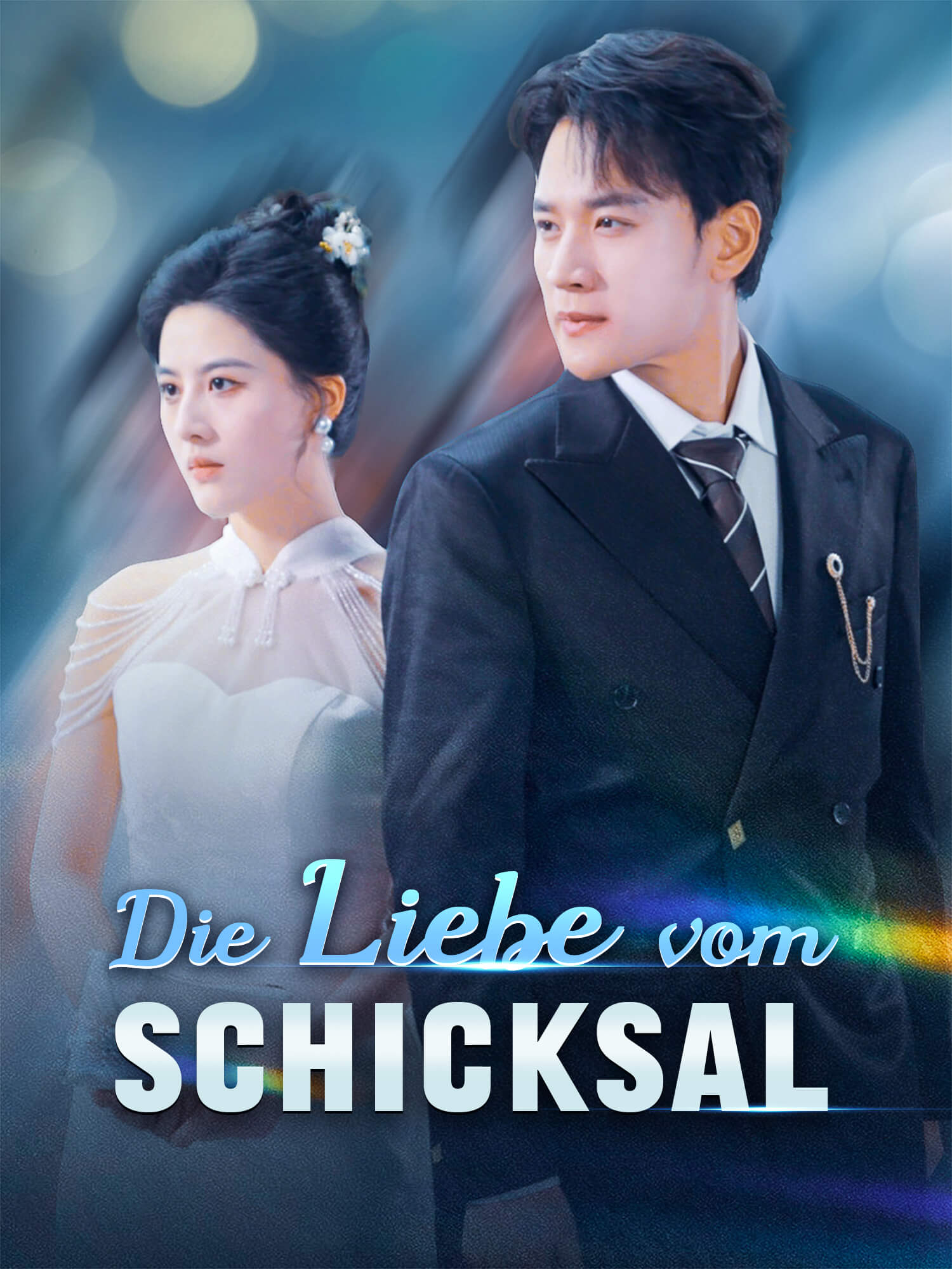 Die Liebe vom Schicksal