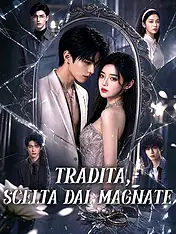 Copertina del dramma corto Tradita, scelta dal magnate (Categorie verticali di)