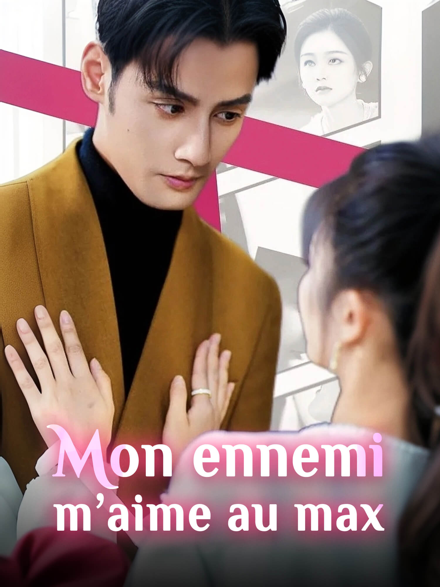 Mon ennemi m’aime au max