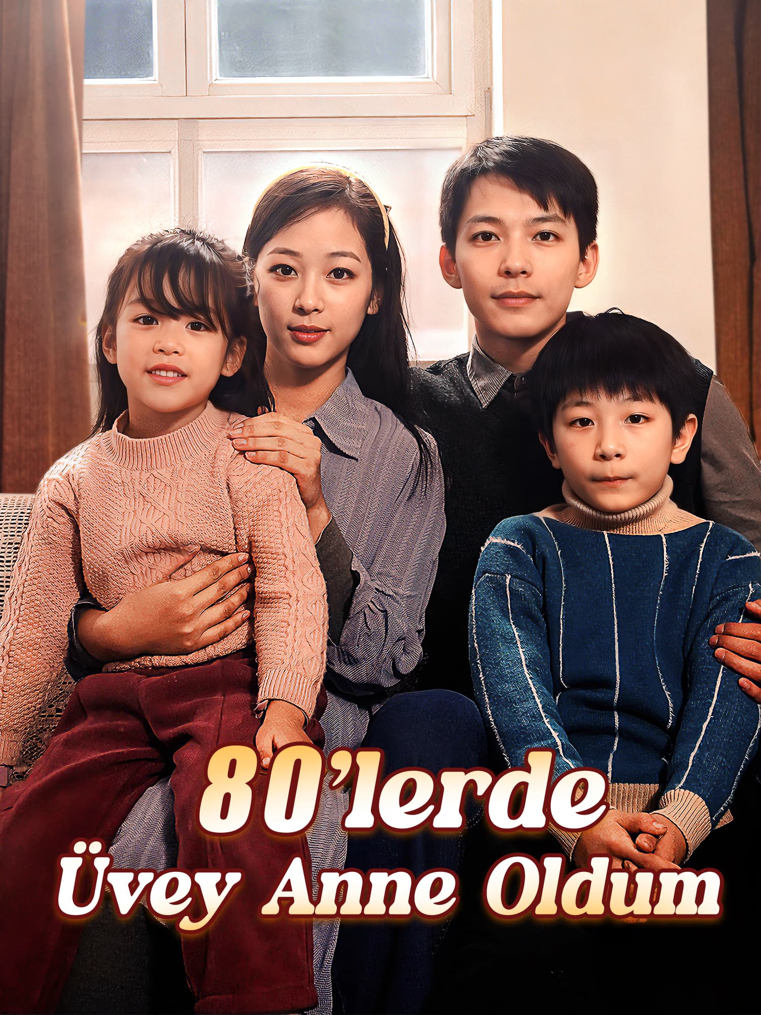 80’lerde Üvey Anne Oldum