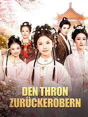 Den Thron zurückerobern Kurz-Drama Cover (Vertikal)
