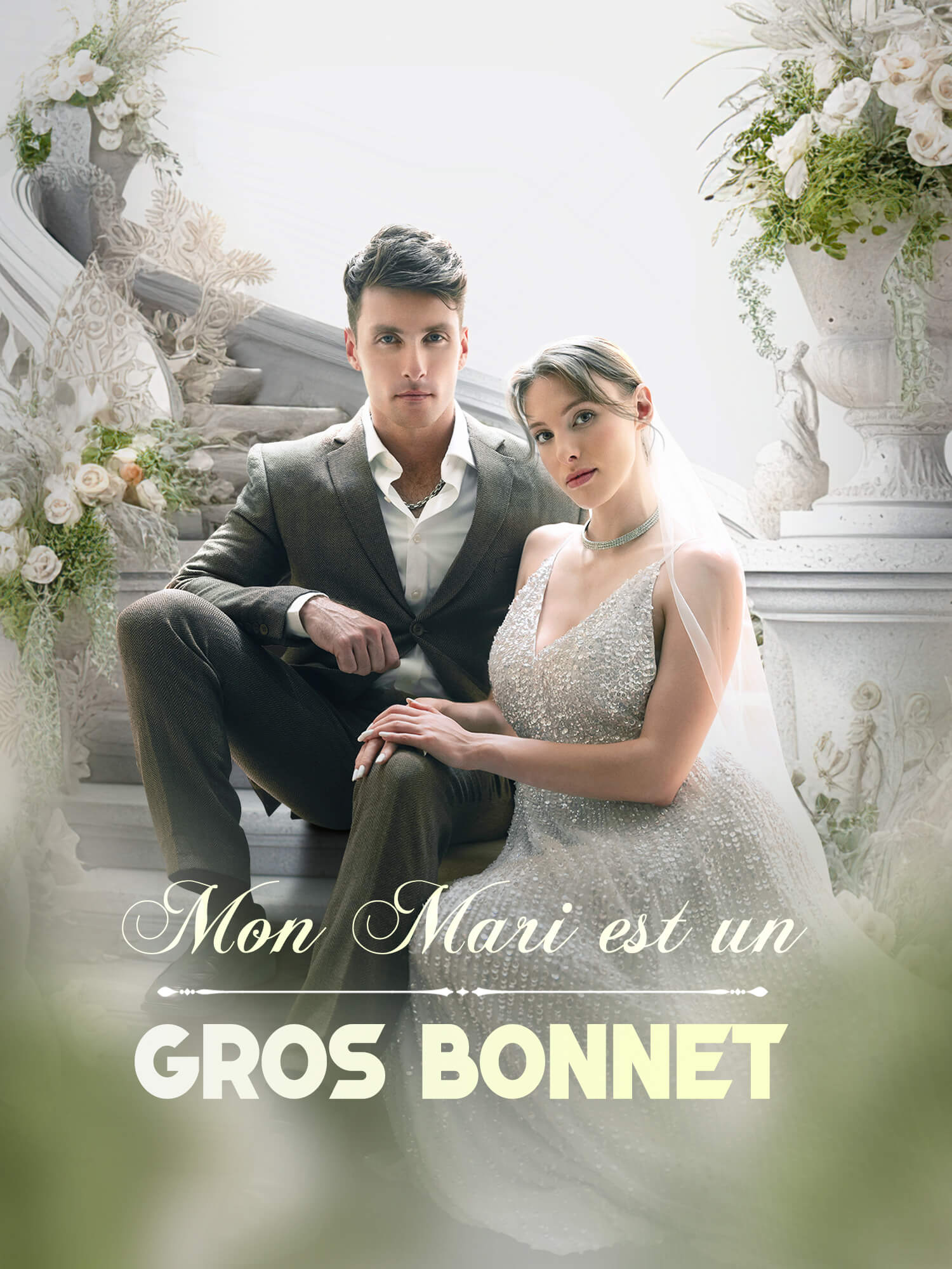 Couverture du drama court Mon Mari est un Gros Bonnet (Collection)