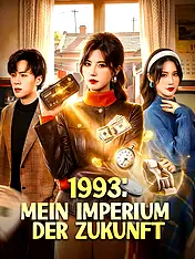 1993: Mein Imperium der Zukunft Kurz-Drama Cover (Vertikal)