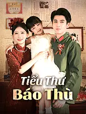 Ảnh bìa phim ngắn Tiểu Thư Báo Thù (Phim dọc)