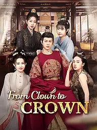 From Clown to Crown Short Drama Cover