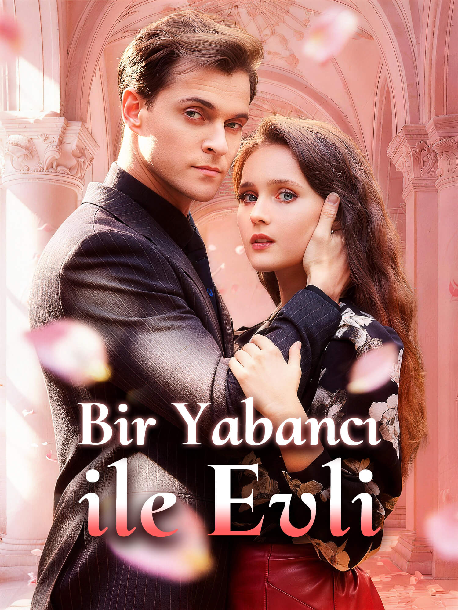 Bir Yabancı ile Evli