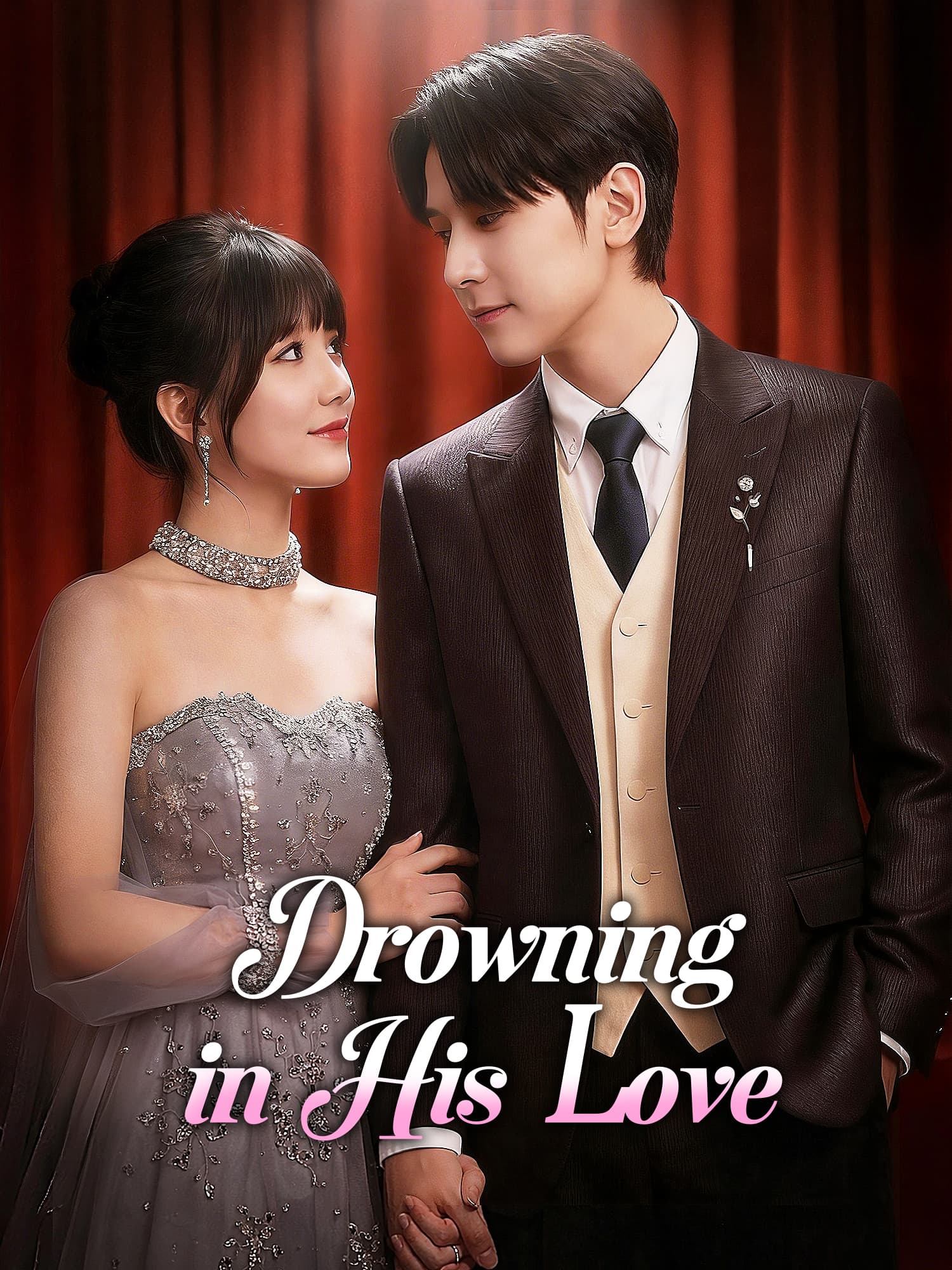 Drowning in His Love poster