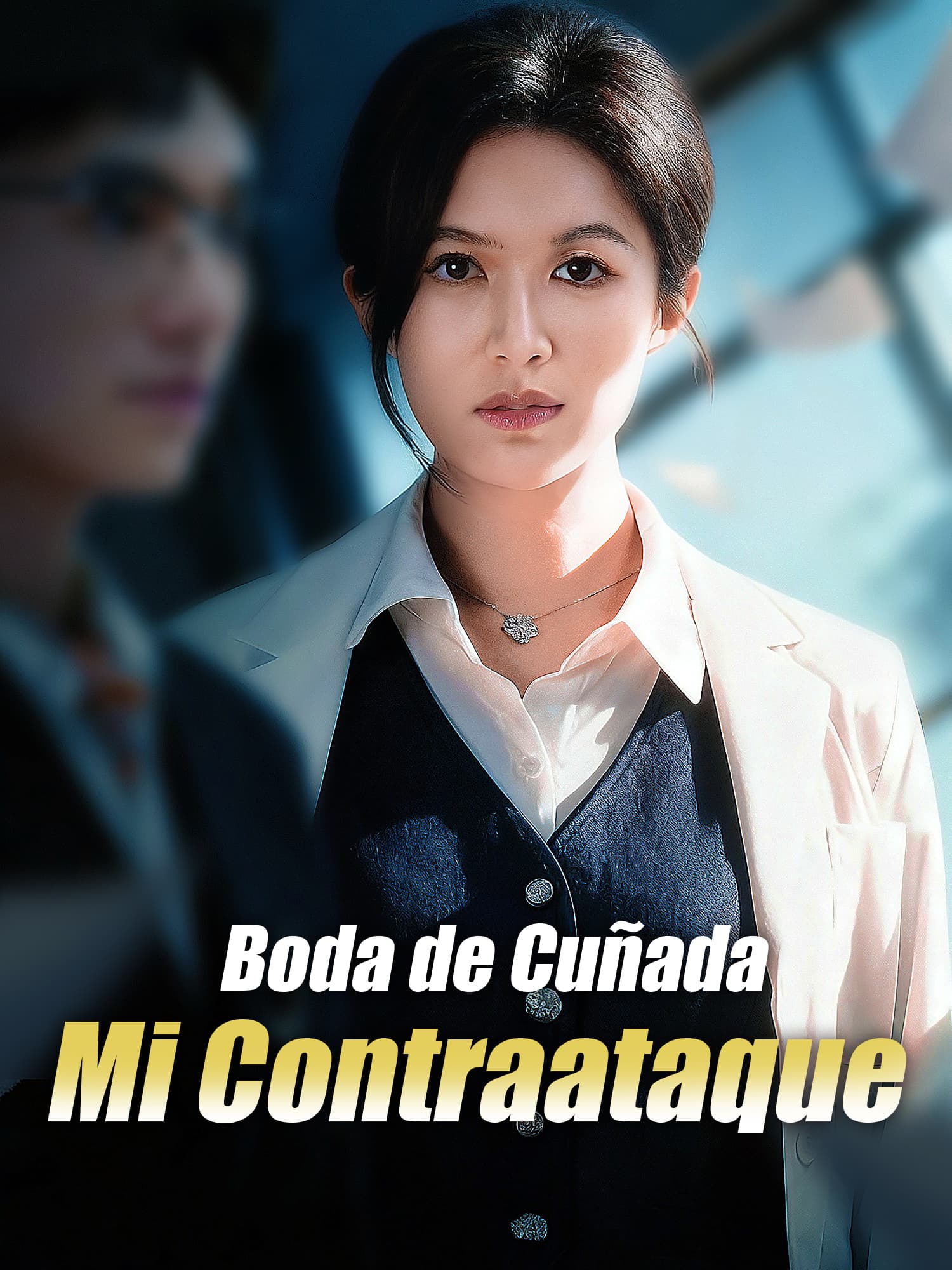 Portada y Póster de la Mini Serie Boda de Cuñada: Mi Contraataque