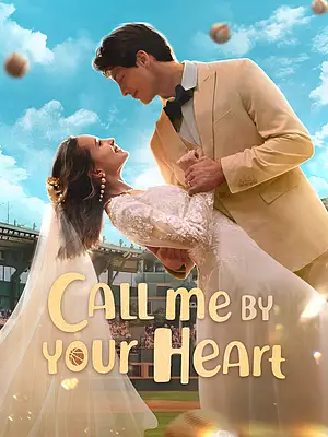 Watch Call Me By Your Heart online with subtitles