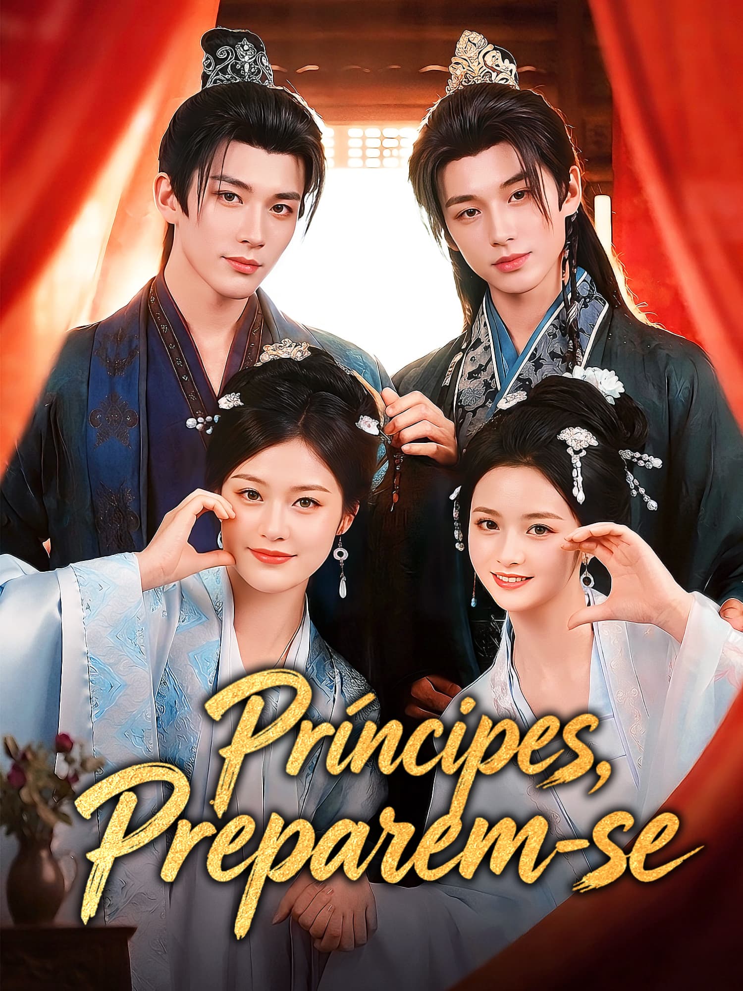 Capa e Pôster da Mini Novela Príncipes, Preparem-se