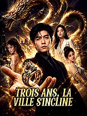 Couverture du drama court Trois ans, la ville s'incline (Collection)