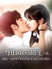 Herr Grey & sein verwöhntes Schätzchen Kurz-Drama Cover (Vertikal)