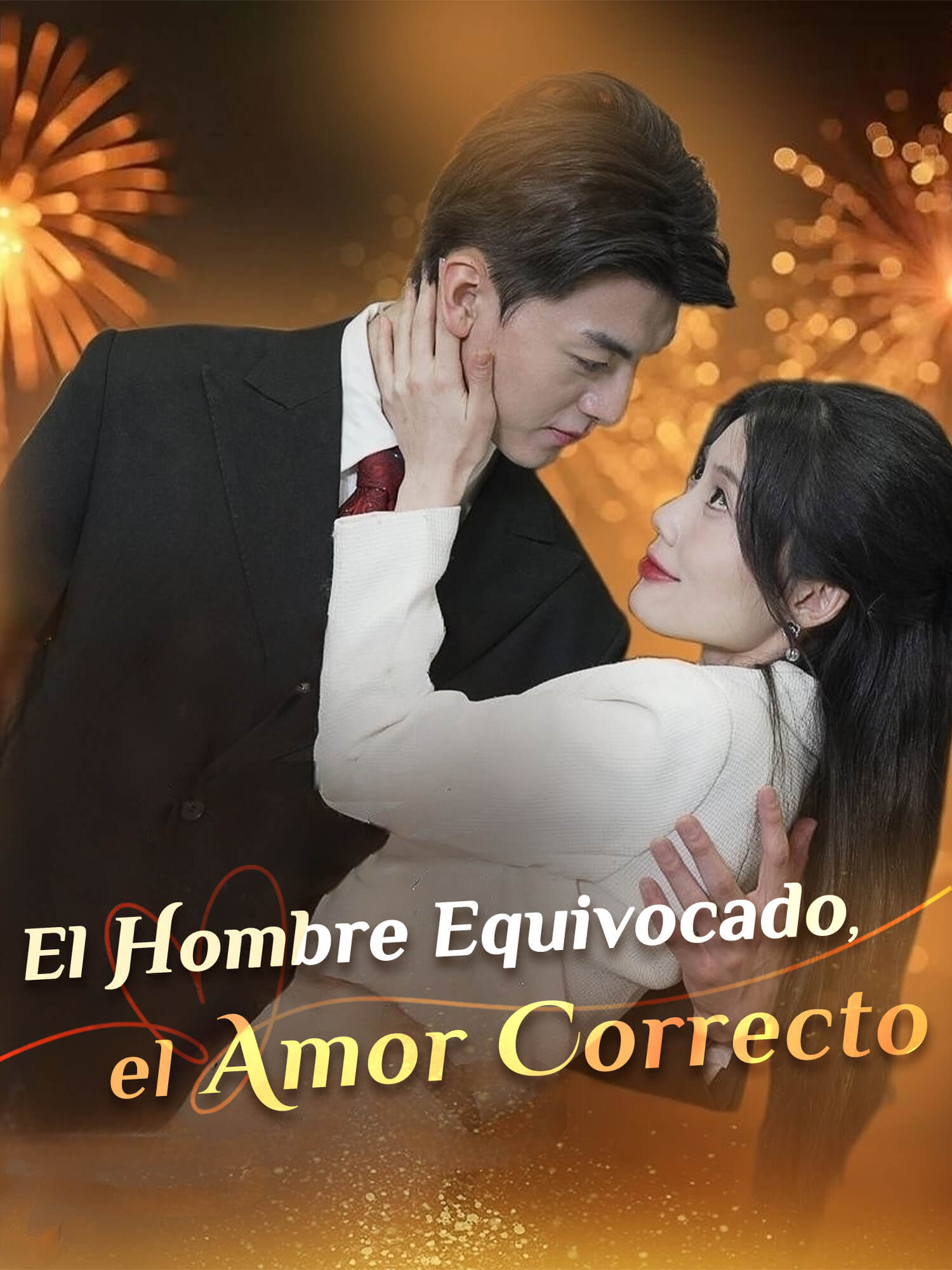 El Hombre Equivocado, el Amor Correcto