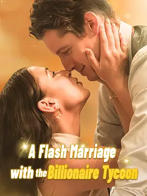 Watch A Flash Marriage With The Billionaire Tycoon online with subtitles