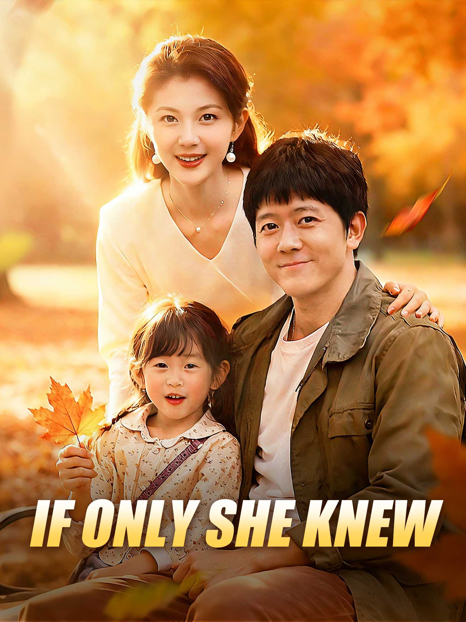 If Only She Knew Short Drama Cover