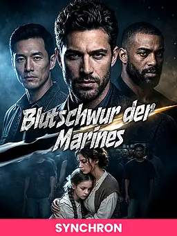 (SYNCHRON)Blutschwur der Marines online mit Untertiteln schauen