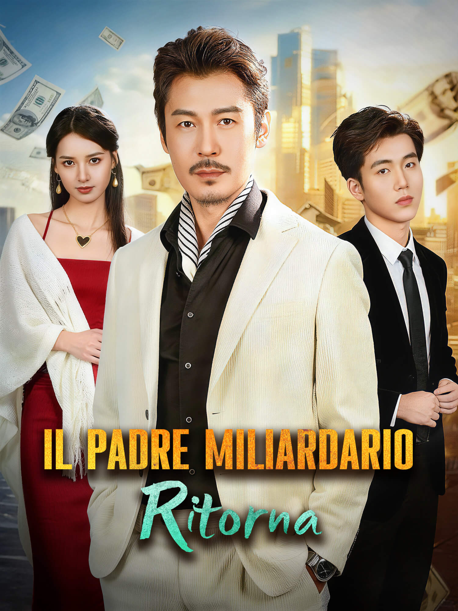 Il Padre Miliardario Ritorna