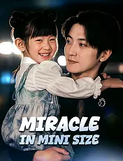 Miracle in Mini Size Short Drama Cover