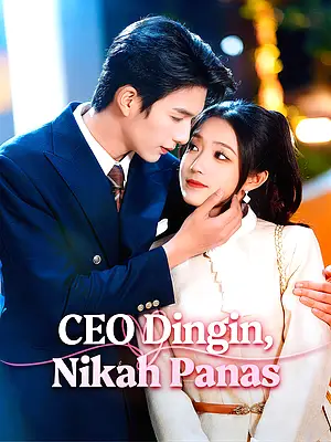 Nonton CEO Dingin, Nikah Panas online dengan subtitle