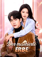 Der maskierte Erbe Kurz-Drama Cover (Vertikal)