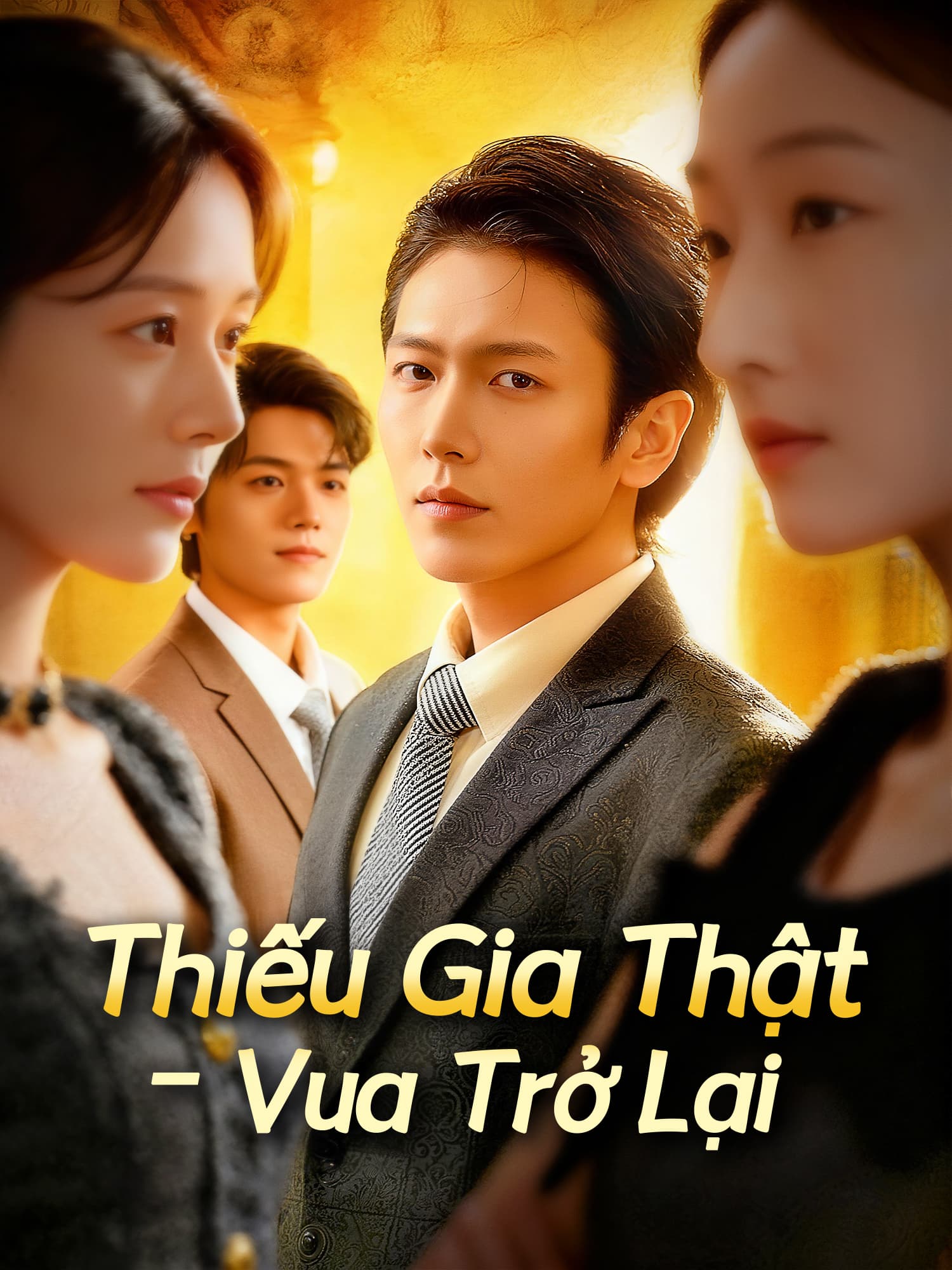 Thiếu Gia Thật – Vua Trở Lại