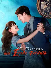 Copertina del dramma corto Il Ritorno dell'Erede Perduta (Categorie verticali di)