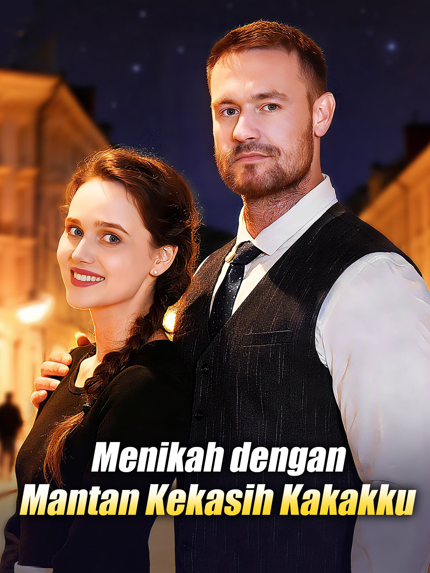 Menikah dengan Mantan Kekasih Kakakku