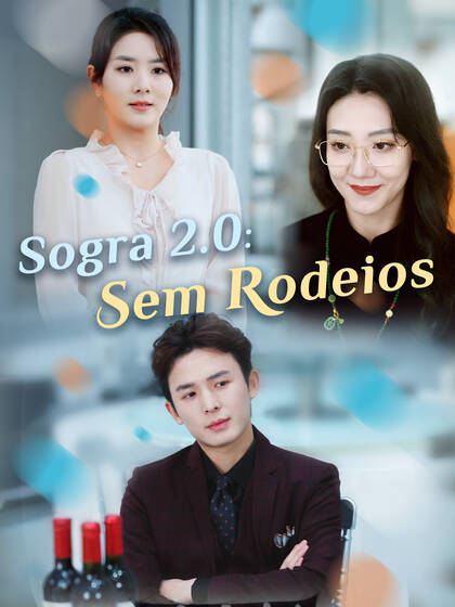 Sogra 2.0: Sem Rodeios