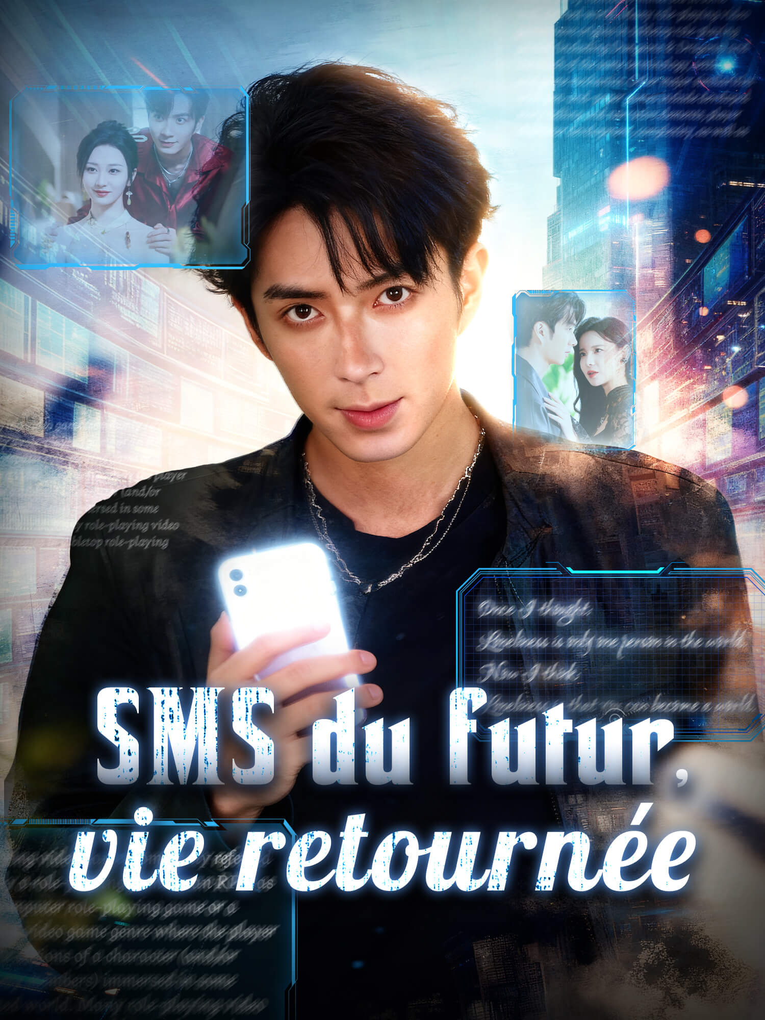 SMS du futur, vie retournée