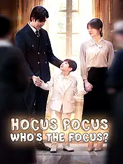 Hocus Pocus, Who’s the Focus? Short Drama Cover