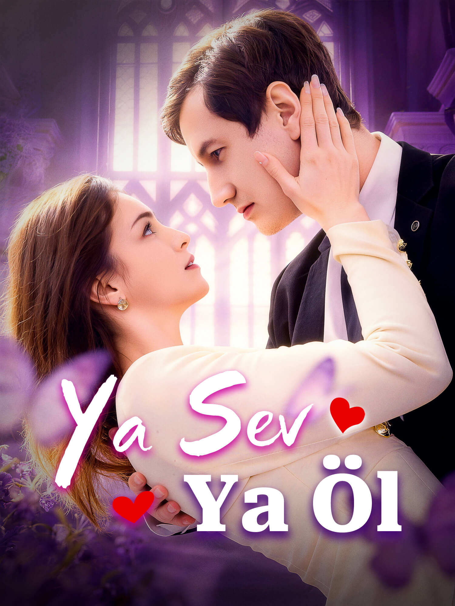 Ya Sev Ya Öl Kısa Dizi Afişi ve Kapağı