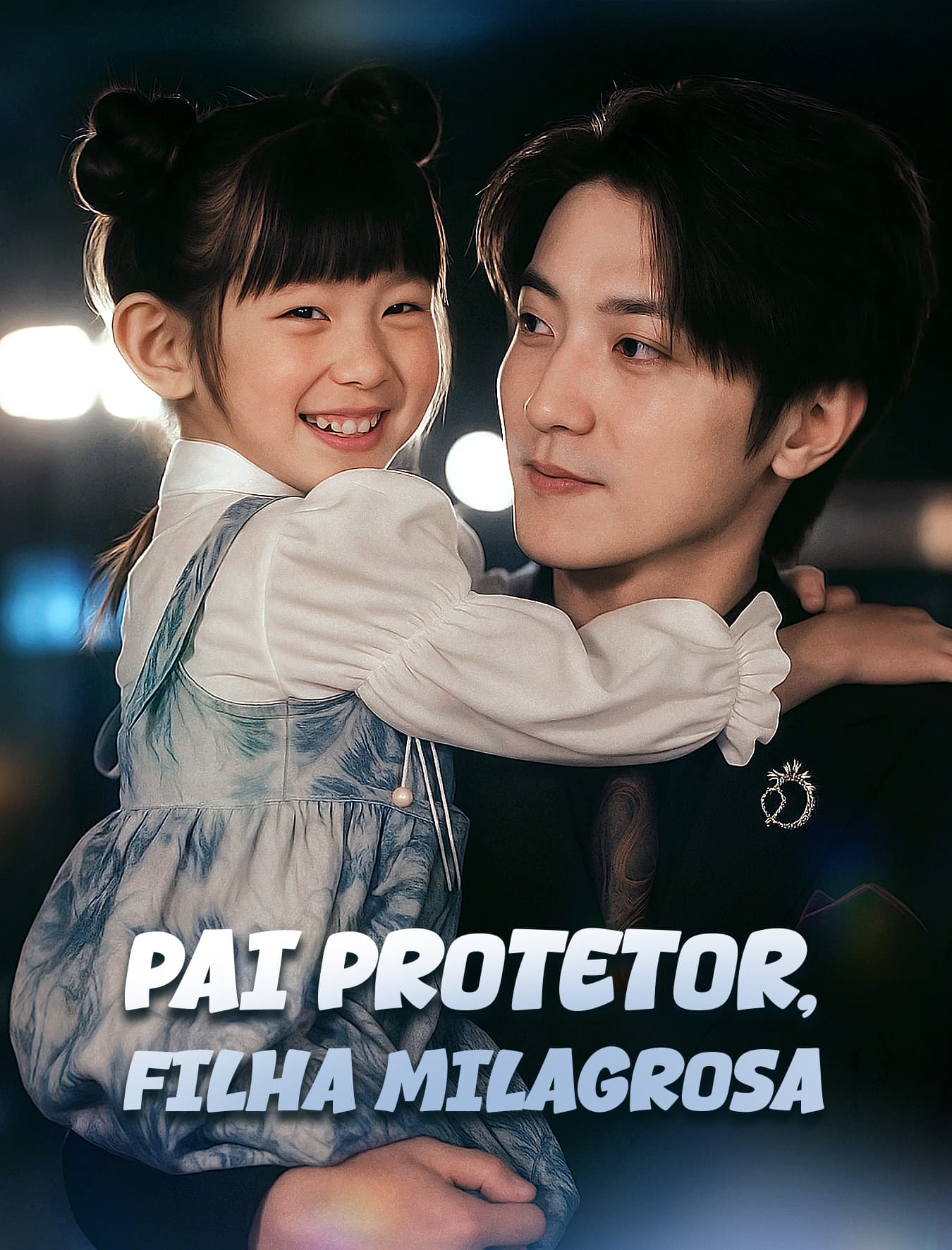 Pai Protetor, Filha Milagrosa