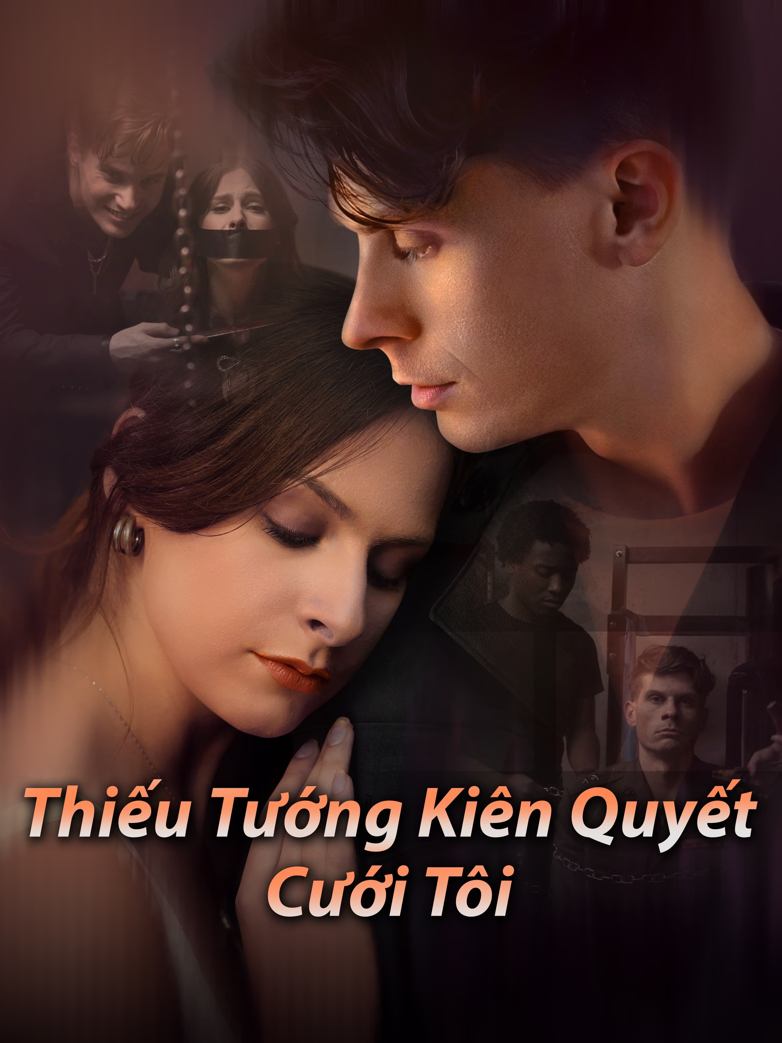 Thiếu Tướng Kiên Quyết Cưới Tôi