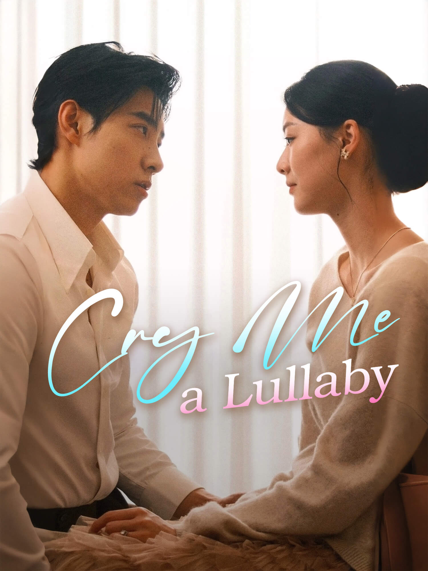 Cry Me a Lullaby Short Drama Cover