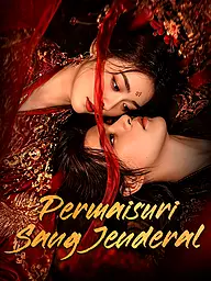 Sampul & Poster Drama Pendek Permaisuri Sang Jenderal
