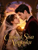 Cinta di Sisa Napasku