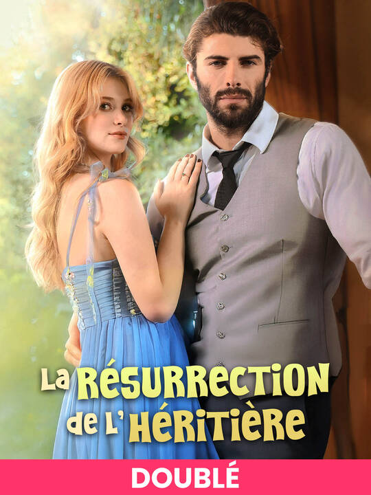 Poster La Résurrection de l’Héritière (DOUBLÉ)