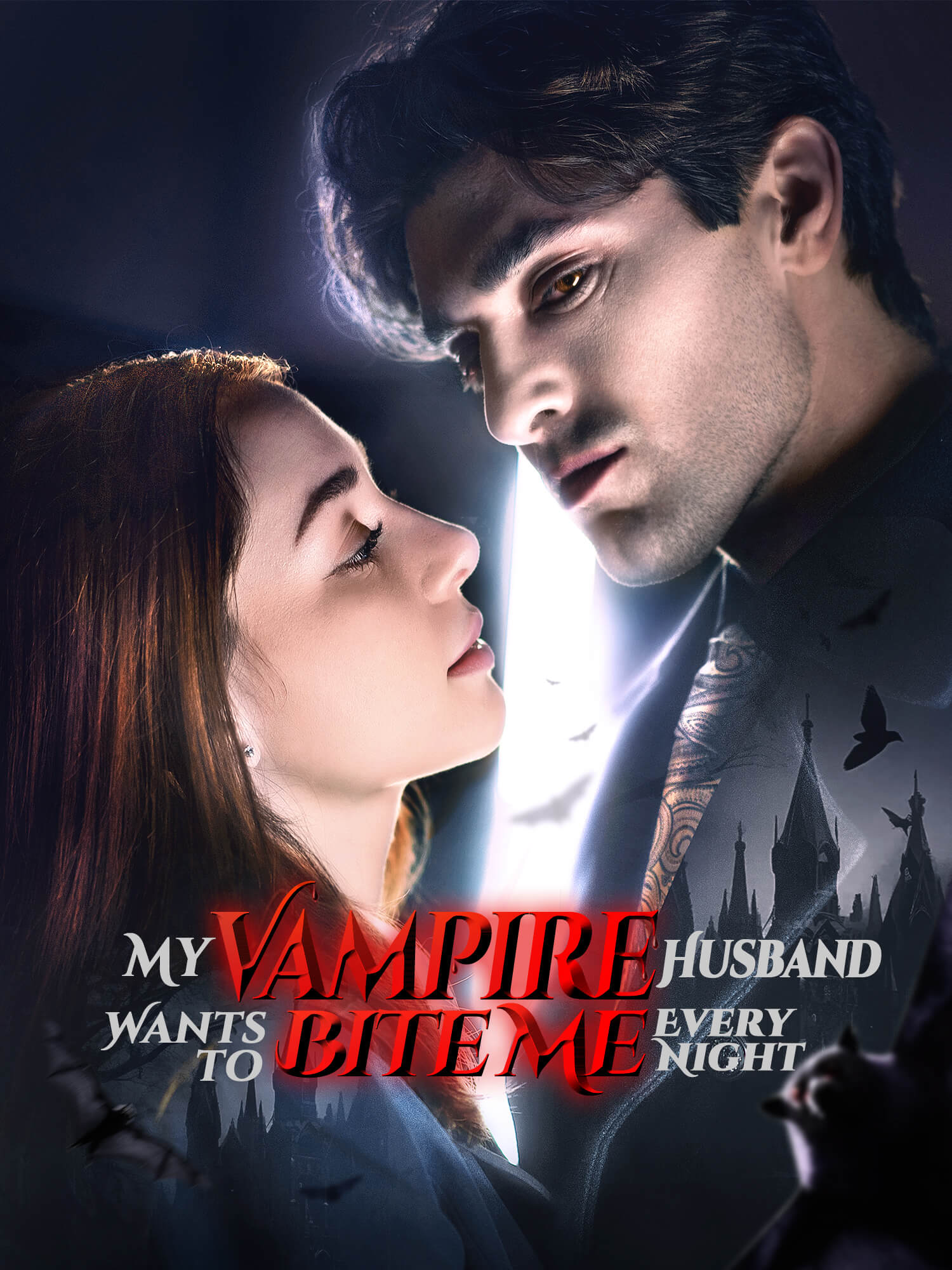 My Vampire Husband Wants to Bite Me Every Night Short Drama Cover