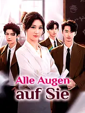 Alle Augen auf Sie Kurz-Drama Cover (Vertikal)