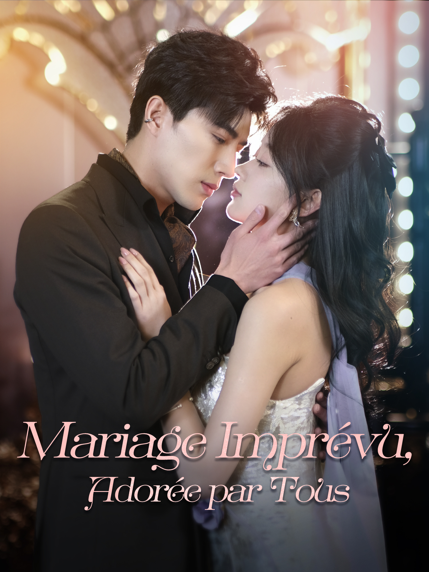 Mariage Imprévu, Adorée par Tous