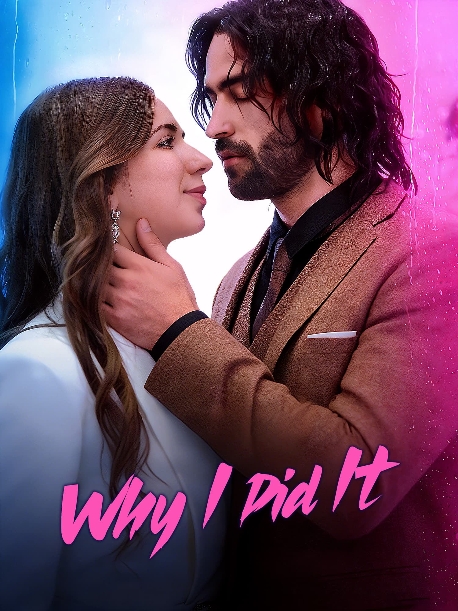 Why I Did It Short Drama Cover