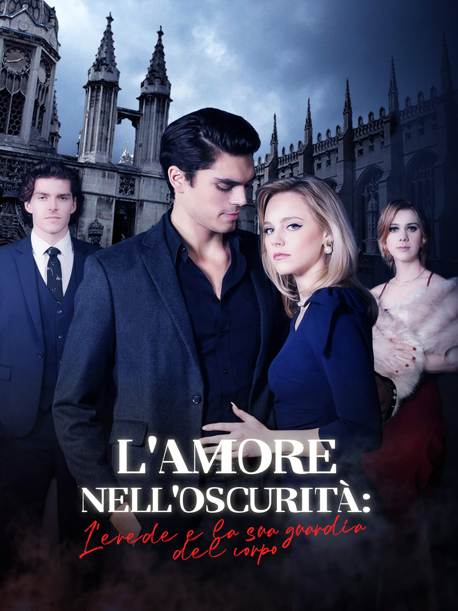 L'amore nell'oscurità: L'erede e la sua guardia del corpo