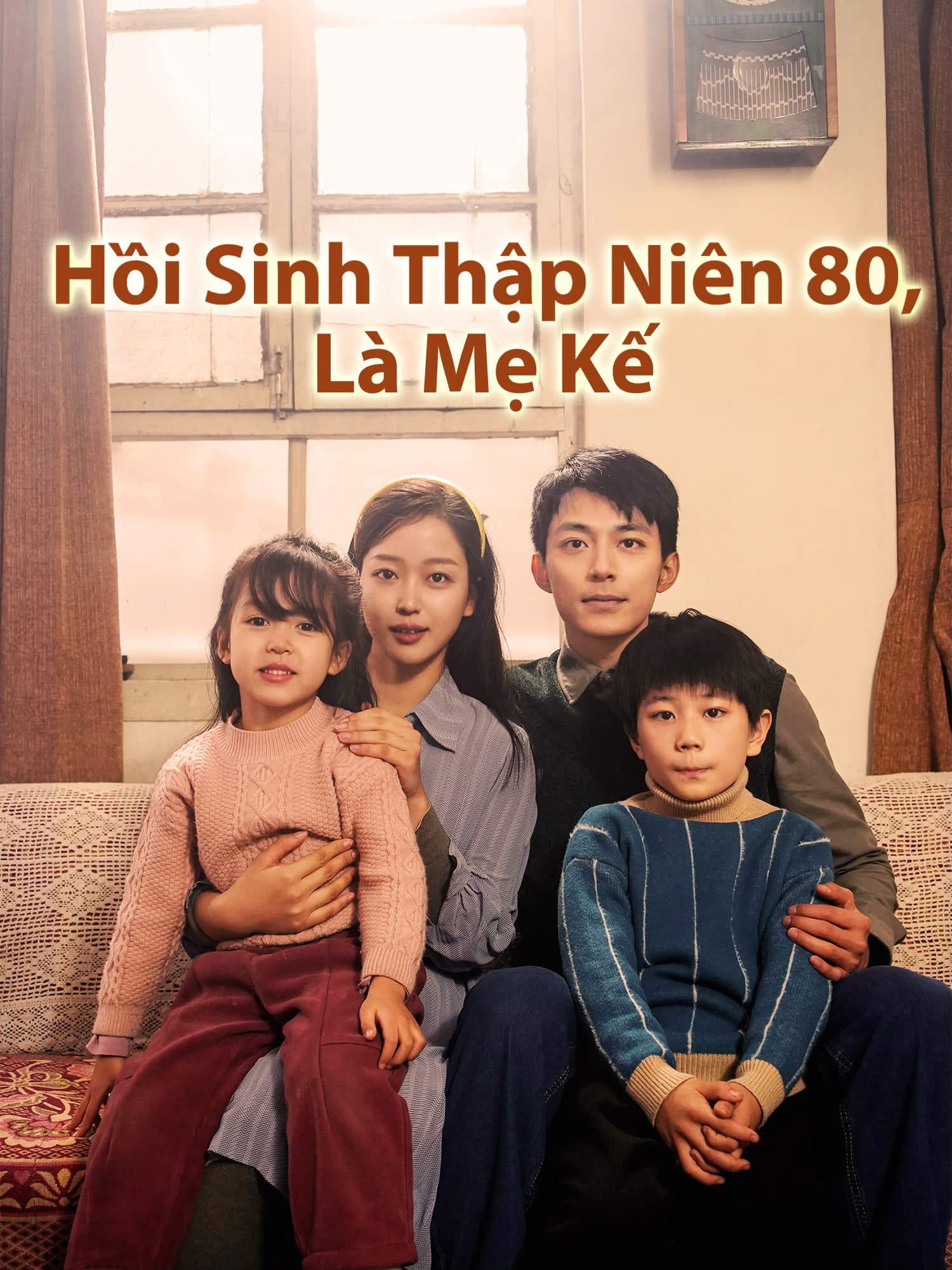 Hồi Sinh Thập Niên 80, Là Mẹ Kế