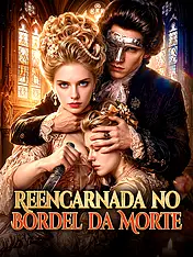 Capa do drama curto Reencarnada no Bordel da Morte (Lançamento)