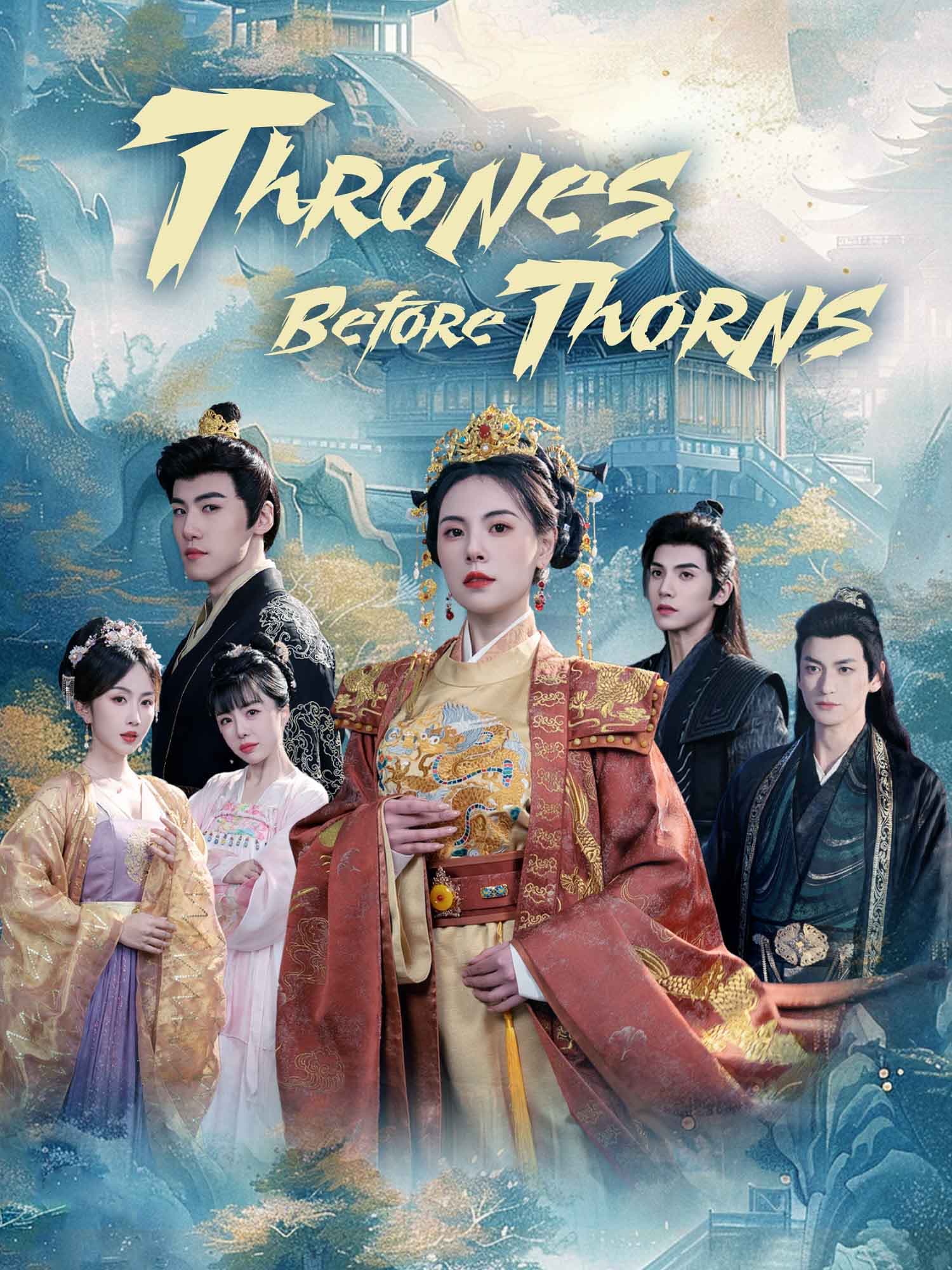 Thrones Before Thorns Short Drama Cover
