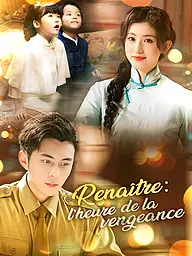 Affiche et Couverture de la Mini-série Renaître : l’heure de la vengeance