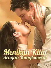 Sampul Drama Pendek Menikah Kilat dengan Konglomerat (Vertikal)