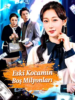 Eski Kocamın Boş Milyonları altyazılı çevrimiçi izle