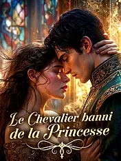 Couverture du drama court Le Chevalier banni de la Princesse (Collection)